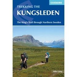 Trekking the Kungsleden: The King's Trail through Northern Sweden