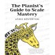 The Pianist's Guide to Scale Mastery