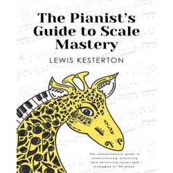 The Pianist's Guide to Scale Mastery