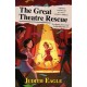 The Great Theatre Rescue: A show-stopping middle-grade adventure, perfect for fans of Hilary McKay and Katherine Rundell