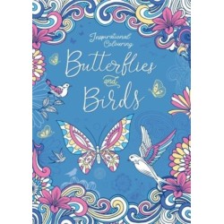 Inspirational Colouring: Butterflies and Birds