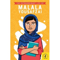 The Extraordinary Life of Malala Yousafzai