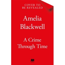 A Crime Through Time