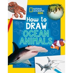 How to Draw Ocean Animals: A Step-by-Step Learn to Draw Book for Kids Aged 6+