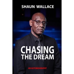 Chasing the Dream: An Autobiography