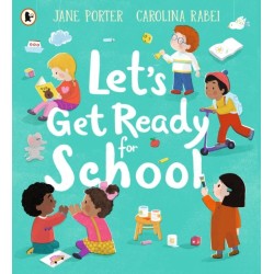 Let’s Get Ready for School