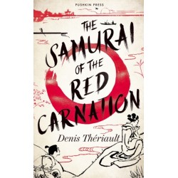 The Samurai of the Red Carnation