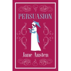 Persuasion: Annotated Edition (Alma Classics Evergreens)