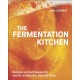 The Fermentation Kitchen: Recipes and Techniques for Kimchi, Kombucha, Koji and More
