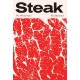 Steak: The Whole Story