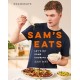 Sam's Eats - Let's Do Some Cooking: Over 100 deliciously simple recipes from social media sensation @SamsEats