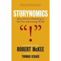 Storynomics: Story Driven Marketing in the Post-Advertising World