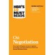 HBR's 10 Must Reads on Negotiation (with bonus article "15 Rules for Negotiating a Job Offer" by Deepak Malhotra)