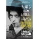 Blues From Laurel Canyon: My Life as a Bluesman
