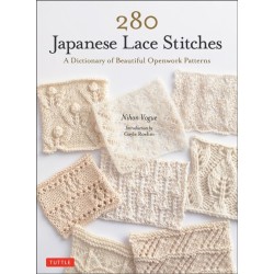 280 Japanese Lace Stitches: A Dictionary of Beautiful Openwork Patterns