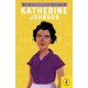 The Extraordinary Life of Katherine Johnson