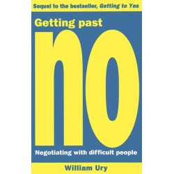 Getting Past No: Negotiating With Difficult People
