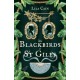 The Blackbirds of St Giles: 'The novel Dickens didn't write, but should have done' SEAN LUSK