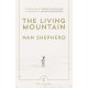 The Living Mountain: A Celebration of the Cairngorm Mountains of Scotland