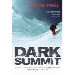 Dark Summit: The Extraordinary True Story of Everest's Most Controversial Season