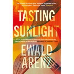 Tasting Sunlight: The uplifting, exquisite BREAKOUT BESTSELLER