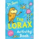 The Lorax Activity Book