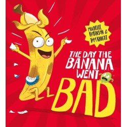 The Day The Banana Went Bad