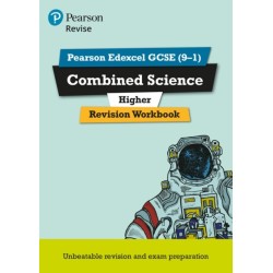 Pearson REVISE Edexcel GCSE Combined Science (Higher) Revision Workbook - for 2026, 2027 exams: Edexcel