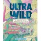 Ultrawild: An Audacious Plan to Rewild Every City on Earth