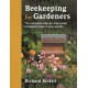 Beekeeping for Gardeners: The complete step-by-step guide to keeping bees in your garden – FINALIST IN THE GARDEN MEDIA GUILD AWARD 2024