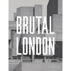 Brutal London: A Photographic Exploration of Post-War London