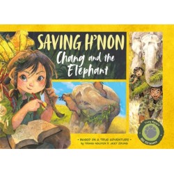 Saving H'non – Chang and the Elephant