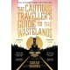 The Cautious Traveller's Guide to The Wastelands: THE INSTANT SUNDAY TIMES BESTSELLER