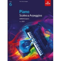 Piano Scales & Arpeggios, ABRSM Grade 6: from 2021