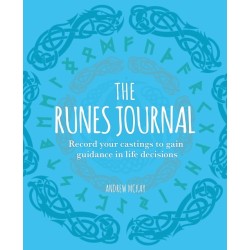 The Runes Journal: Record your Castings to Gain Guidance in Life Decisions