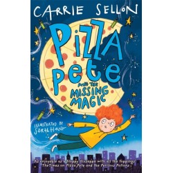 Pizza Pete and the Missing Magic