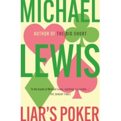 Liar's Poker: From the author of the Big Short