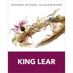 Oxford School Shakespeare: King Lear