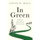 In Green: Two Horses, Two Strangers, a Journey to the End of the Land