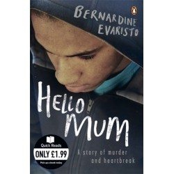 Hello Mum: From the Booker prize-winning author of Girl, Woman, Other