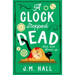 A Clock Stopped Dead