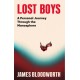 Lost Boys: THE BOOK THAT EXPLAINS THE NETFLIX DRAMA ADOLESCENCE