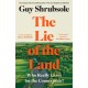 The Lie of the Land: Who Really Cares for the Countryside?