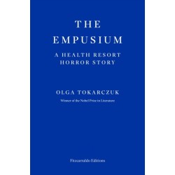 The Empusium: A Health Resort Horror Story