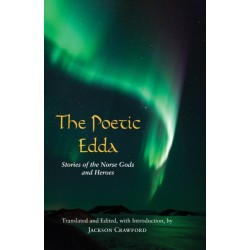 The Poetic Edda: Stories of the Norse Gods and Heroes