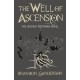 The Well of Ascension: Mistborn Book Two