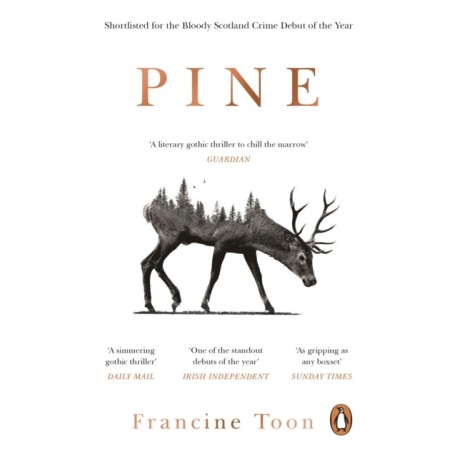 Pine: The spine-chilling Sunday Times bestseller