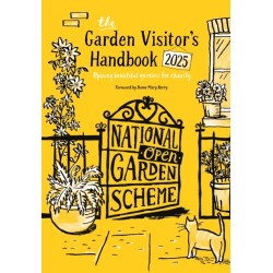 The Garden Visitors Handbook 2025: Opening beautiful gardens for charity