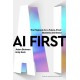 AI First: The Playbook for a Future-Proof Business and Brand