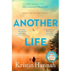 Another Life: From the multi million copy bestselling author of The Women, The Nightingale and The Four Winds